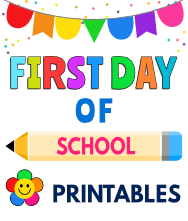 First Day of School 2020 - FREE Printable Signs